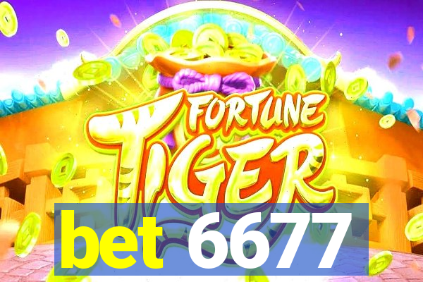 bet 6677